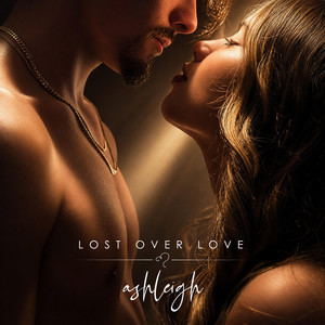 ashleigh by Lost Over Love