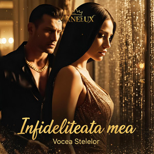 Infidelitatea mea by Vocea Stelelor