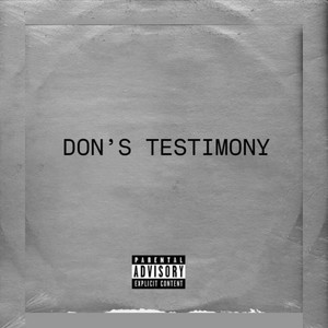 GHXST - DON'S TESTIMONY (feat. xvnnn6ix)