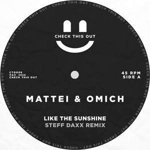 Like the Sunshine - Steff Daxx Remix by Mattei & Omich, Steff Daxx