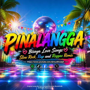 Pinalangga Bisan Layo by MuzikHUB