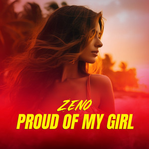 Proud of My Girl by ZENO