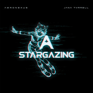Stargazing by Aeronexus, Jana Tyrrell