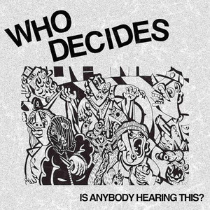 No Solution by Who Decides