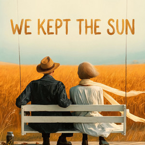 We Kept the Sun by Surreal AI