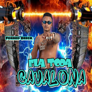 Ela Toda Cavalona (Remastered 2024)