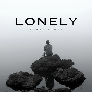 Lonely by Andre Power