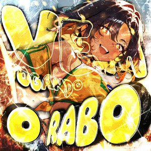 Обкладинка: VEM JOGANDO O RABO - Sped Up