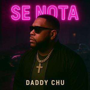 Se nota by Daddy Chu