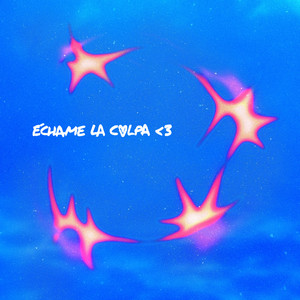 échame la culpa <3 by MARLENA