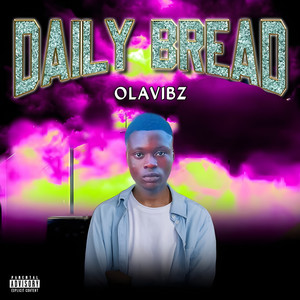 Olavibz - Daily Bread