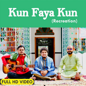 Sharan Choudhari - Kun Faya Kun (Recreation) (feat. Rumit K, Raajas & Mubashir)