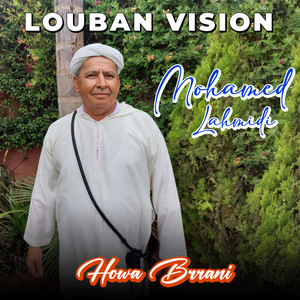 Mohamed Lahmidi - Howa Brrani