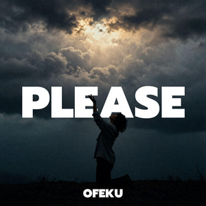 Please by Ofeku