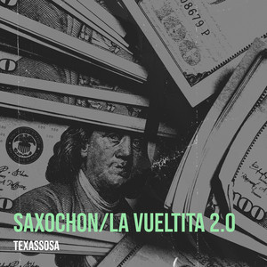 Saxochon / La Vueltita, Pt. 2