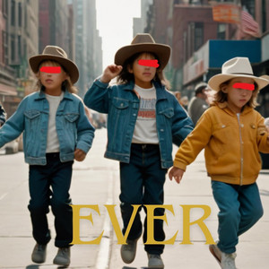 Ever