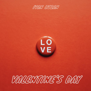Ivan Luzan — Valentine's Day