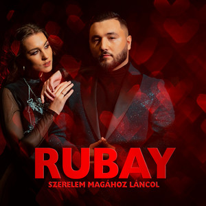 Rubay - Szerelem magához láncol