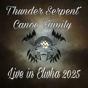 Thunder Boy - Live by Thunder Serpent Canoe Family