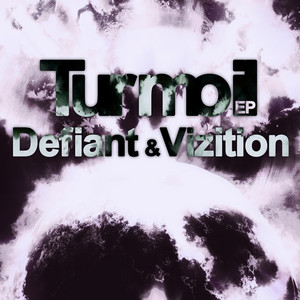 Defiant & Vizition