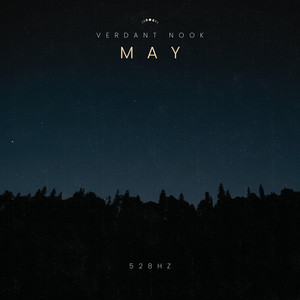 May 528Hz by Verdant Nook