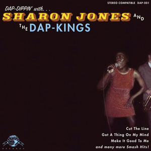 Dap Dippin' With Sharon Jones & The Dap-Kings album