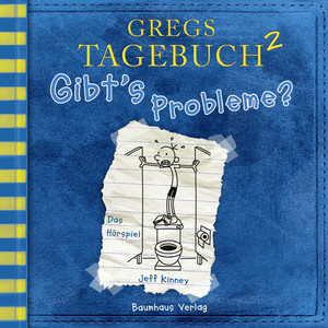 Kapitel 6 - Folge 2: Gibt's Probleme? by Gregs Tagebuch Album Cover
