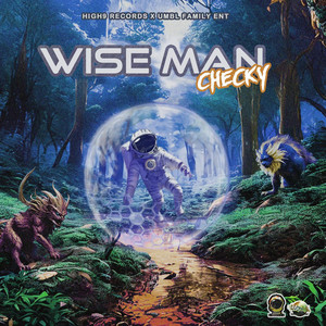 Wise Man by Checky, High9, UMBL