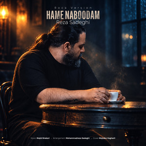 Hame Naboodam - Rock Version by Reza Sadeghi