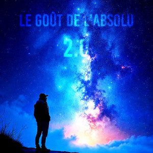 Le goût de l'absolu 2.0