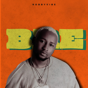 Bae by Robby Vibe