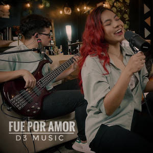 Fue por amor - Live session