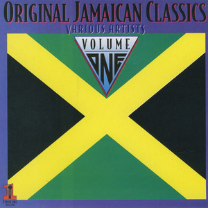 Original Jamaican Classics, Vol. 1 - Compilation by Various
