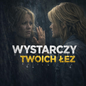 Wystarczy twoich łez by PollyTunes