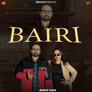 Manbir Singh - Bairi