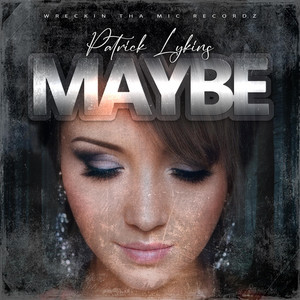 Maybe