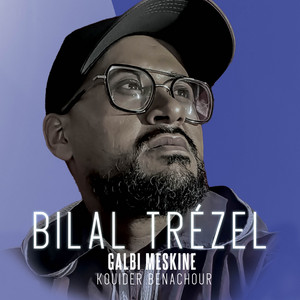 Rabi ikhalas (with Cheb Bilel Trezel)