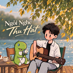 Ngồi Nghe Thu Hát by Xanh