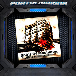 Spirirt Of Machines - Short Edit by Ruboy, Memonik & Ivan Bass