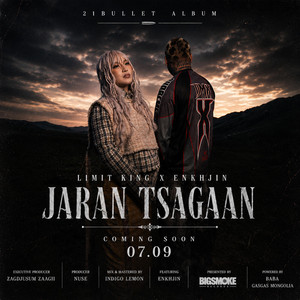 JARAN TSAGAAN by LIMIT KING, ENKHJIN