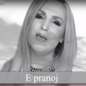 Aferdita Demaku - E Pranoj