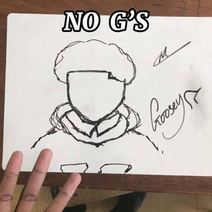 NO G'S by Goosey#Double O