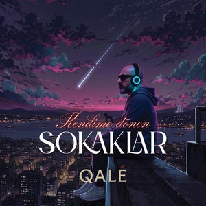 Kendime Dönen Sokaklar by Qalé