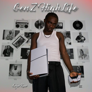 Gen Z Highlife by Cojo Rae