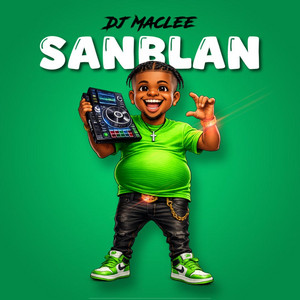 Djmaclee - Sanblan
