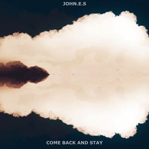 Come Back and Stay - Instrumental by JOHN E.S