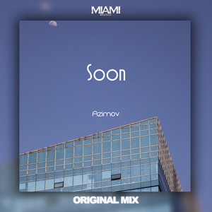Azimov - Soon
