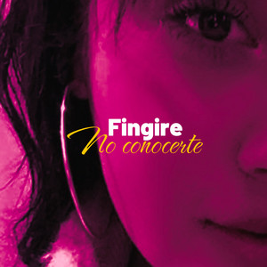 Fingiré no conocerte by Faster Luf