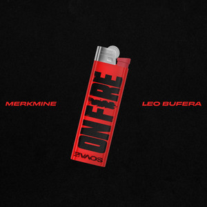ON FIRE by MerkMine, Leo Bufera