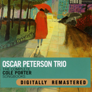 The complete Cole Porter Songbooks - Compilation by Oscar Peterson